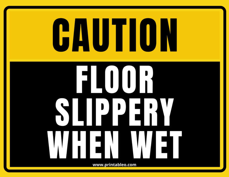 Caution Floor Slippery When Wet Sign