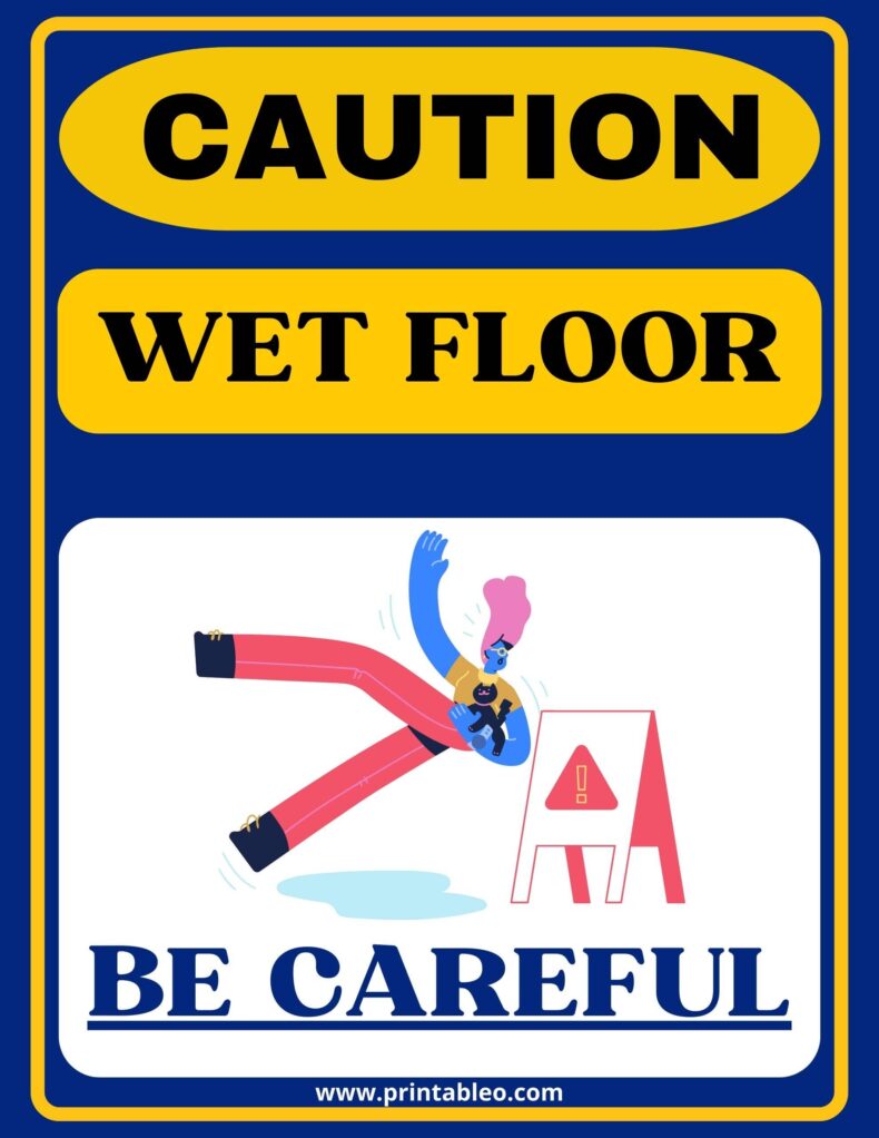 Caution Signs Wet Floors Be Careful