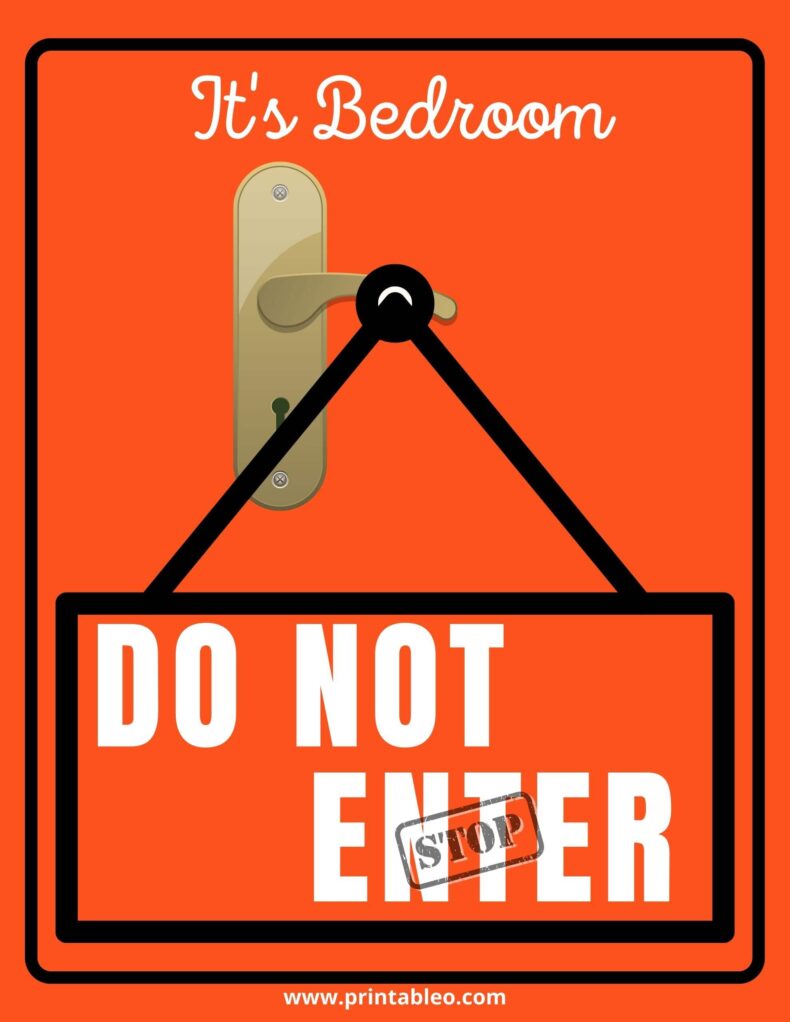Do Not Enter Sign For Bedroom Door