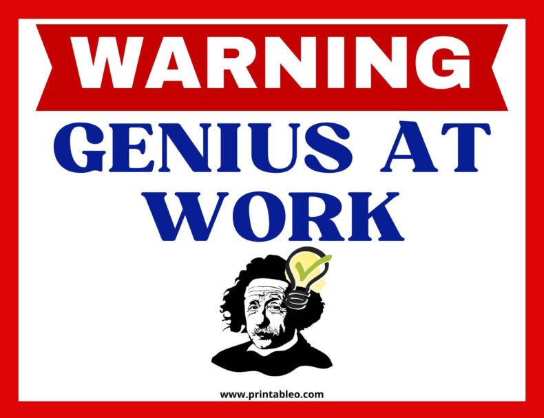 Genius At Work sign