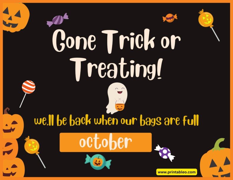 Gone Trick OR Treating Signs Template