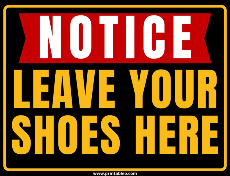 Leave Your Shoes Here Sign