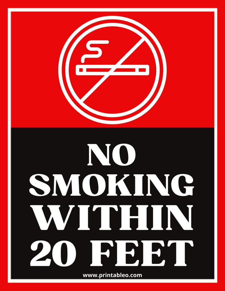 No Smoking Within 20 Feet Signs