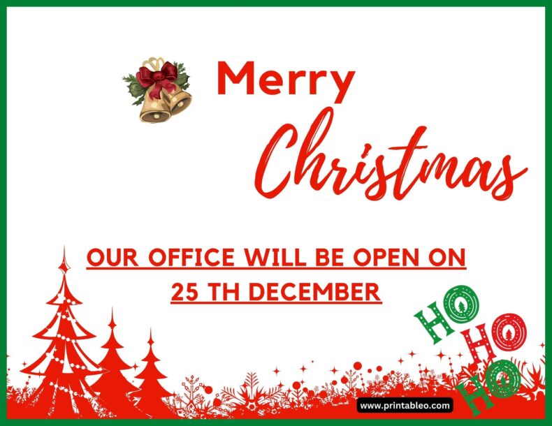 Our Office Will Be Open On Merry Christmas Signs
