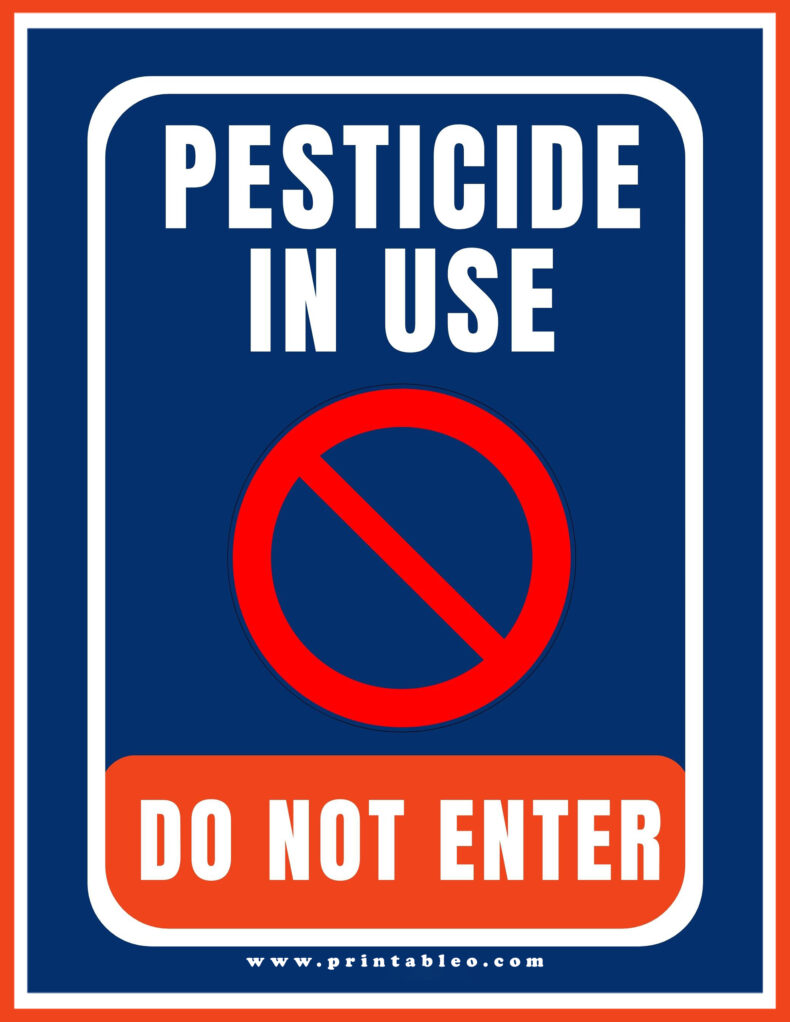 Pesticide Do Not Enter Signs