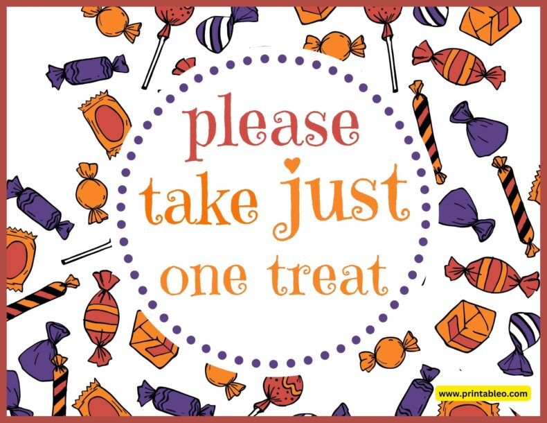 Please Take Just One Treat Halloween Sign