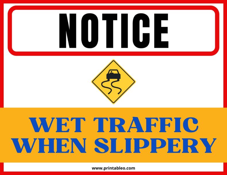 Slippery When Wet Traffic Sign