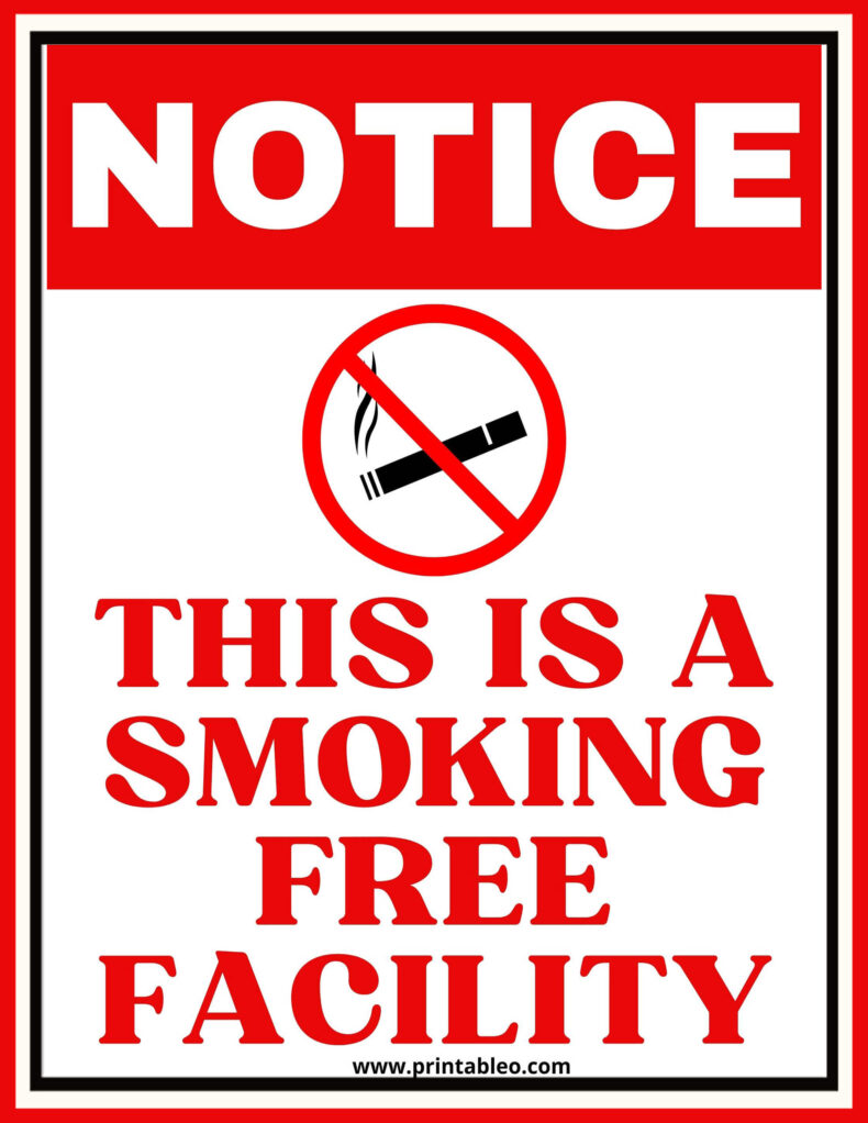 This Is a Smoke Free Facility Notice Sign