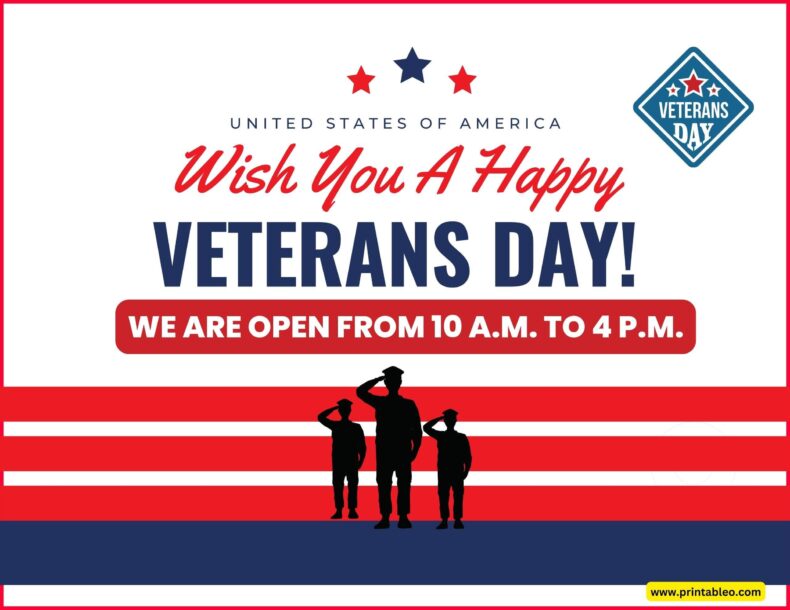 We Are Open From A.M. To P.M. Veterans Day Sign PDF