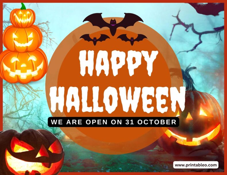 We Are Open On Halloween Day Sign
