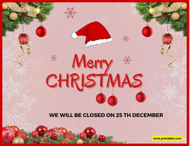 We Will Be Closed On Merry Christmas Day Sign