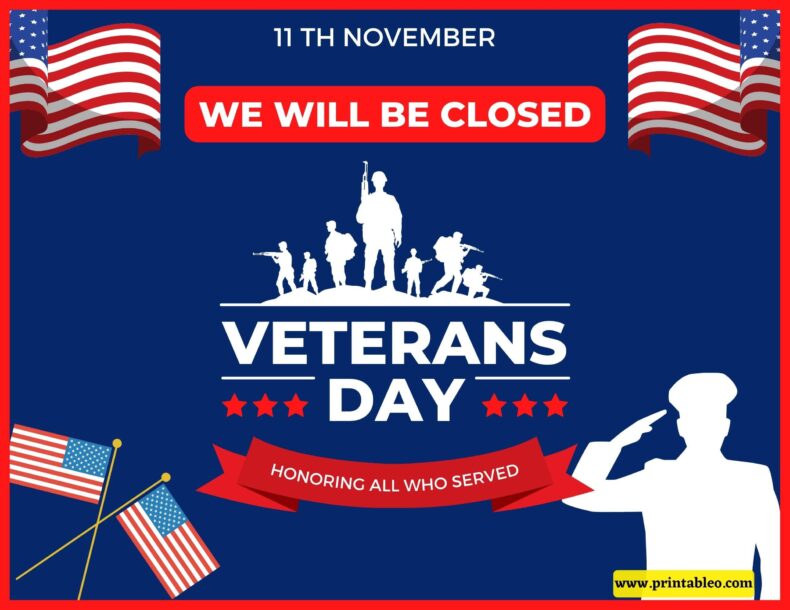 We Will Be Closed Veterans Day Sign