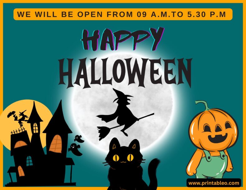 We will be open Halloween Day hours Sign Printable