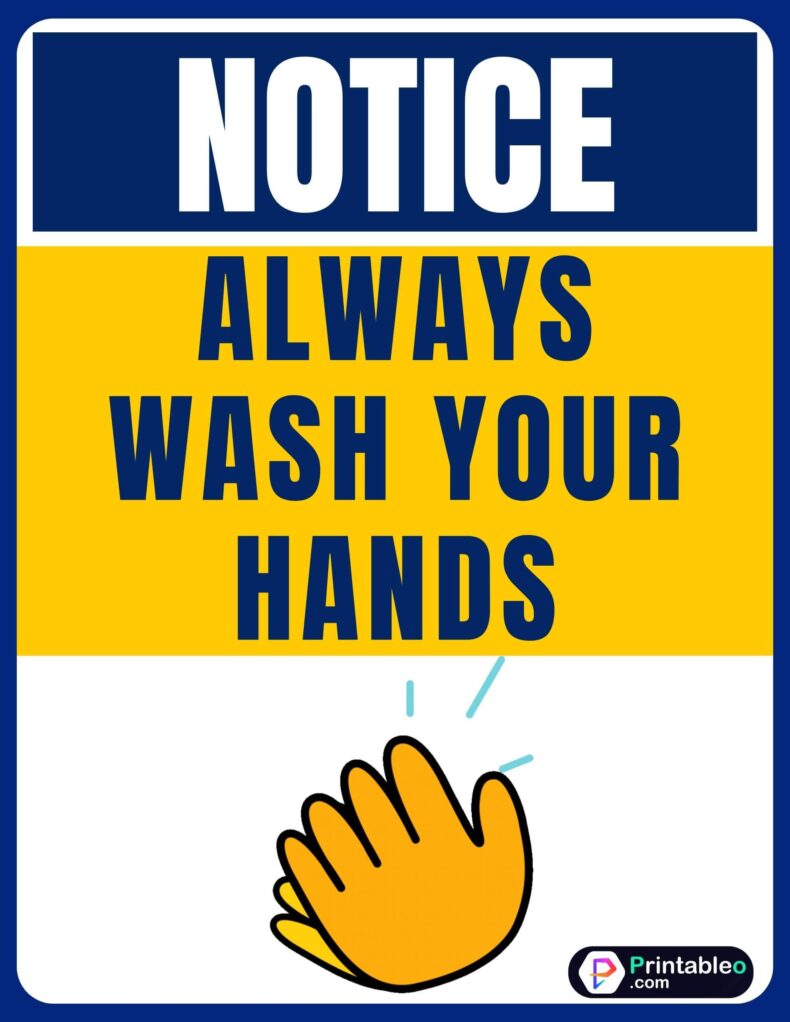 Always Wash Your Hands Sign