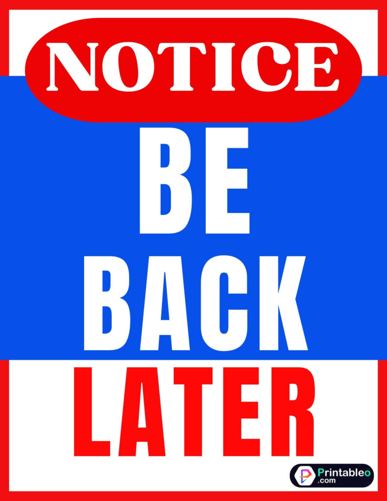 Be Back Later Sign