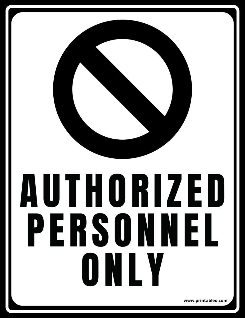 Black And White Authorized Personnel Only Sign