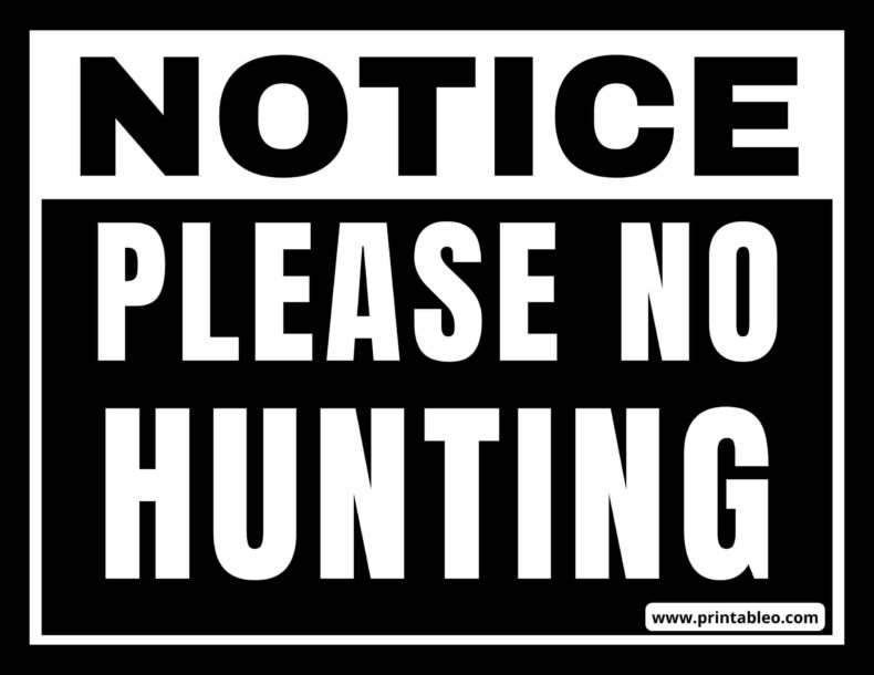 Black And White No Hunting Sign