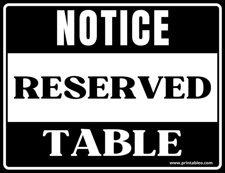 Black And White Reserved Table Signs