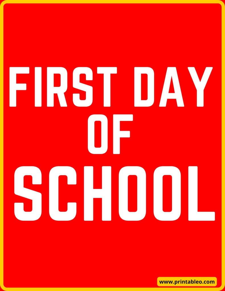 Blank First Day Of School Sign
