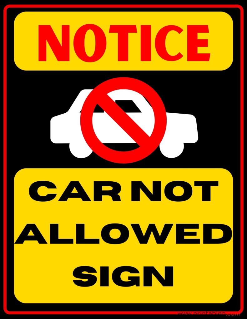 Car Not Allowed Sign