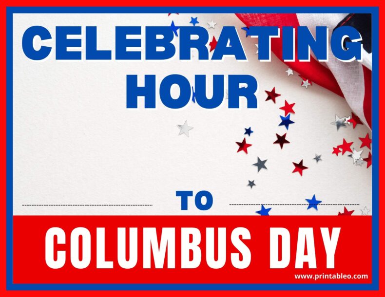 Celebrating Hour Columbus Day Sign