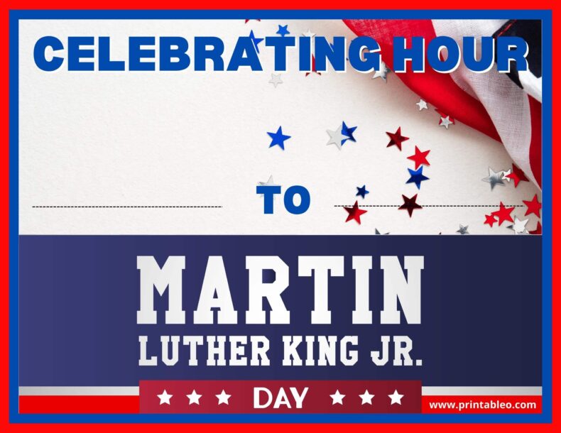 Celebrating Hour Martin Luther King, Jr Day Sign