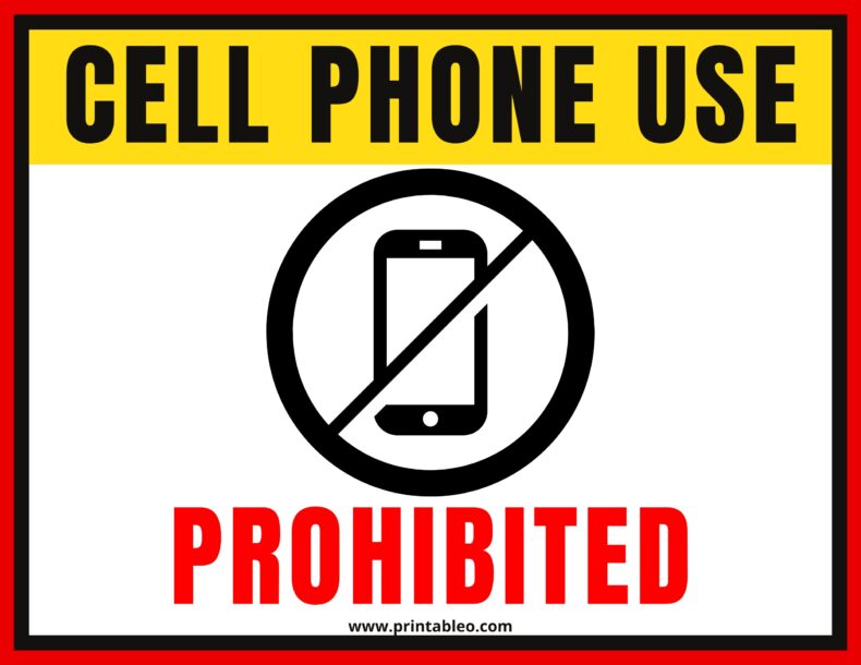 Cell Phone Use Prohibited Sign