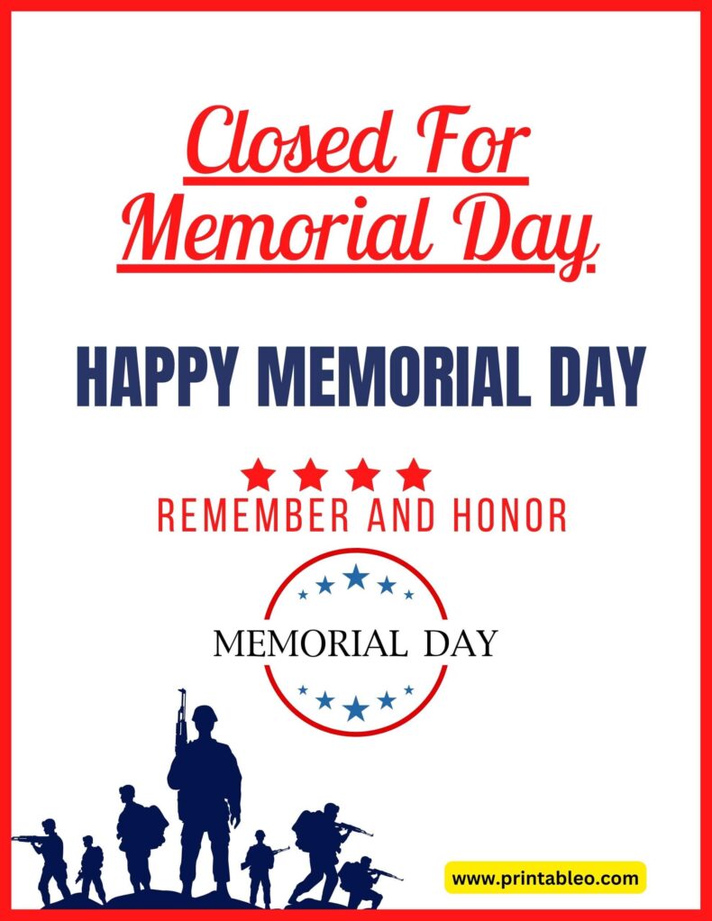 Closed For Memorial Day Sign