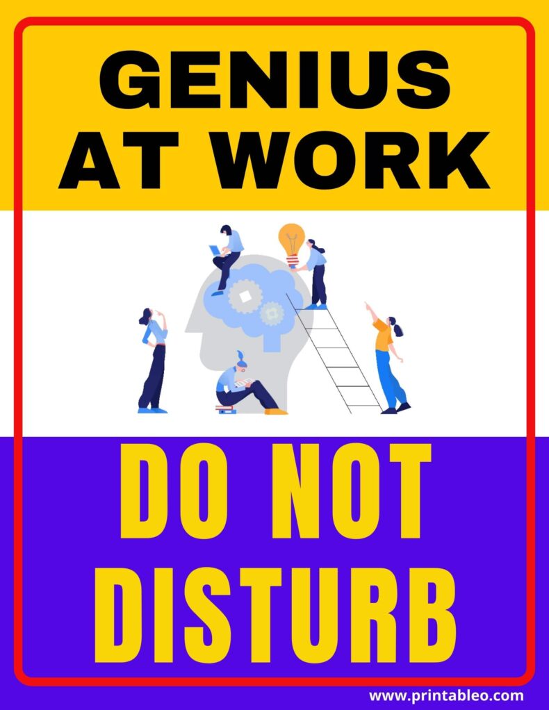 Do Not Disturb Genius At Work Sign