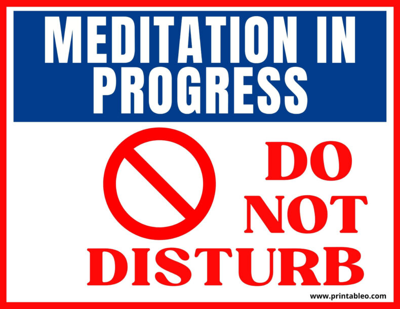 Do Not Disturb Meditation Sign