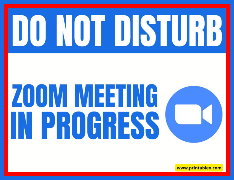 Do Not Disturb Zoom Meeting In Progress Sign