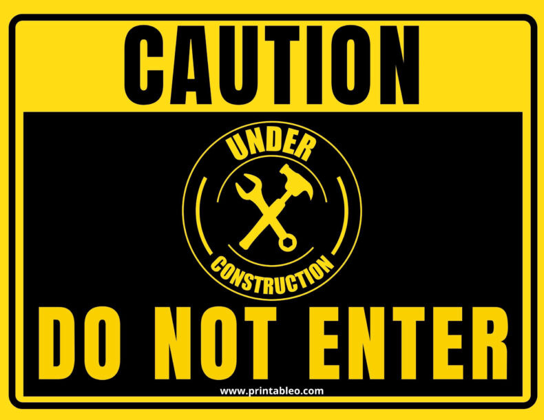 Do Not Enter Under Construction Sign