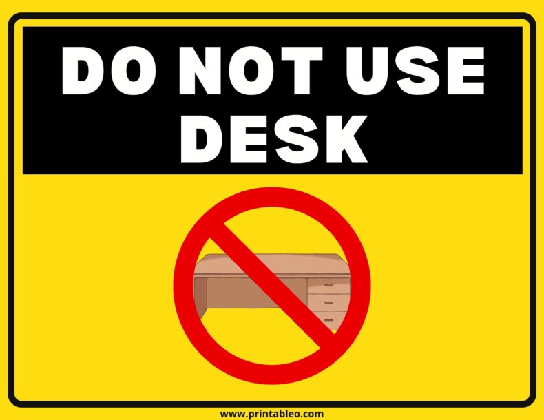 Do Not Use Desk Sign