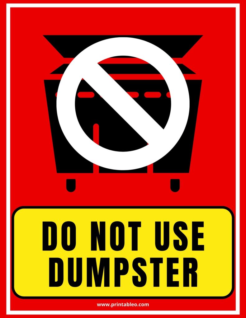 Do Not Use Dumpster Sign