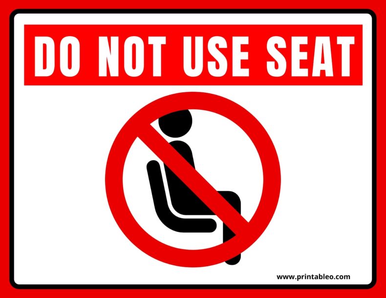 Do Not Use Seat Sign