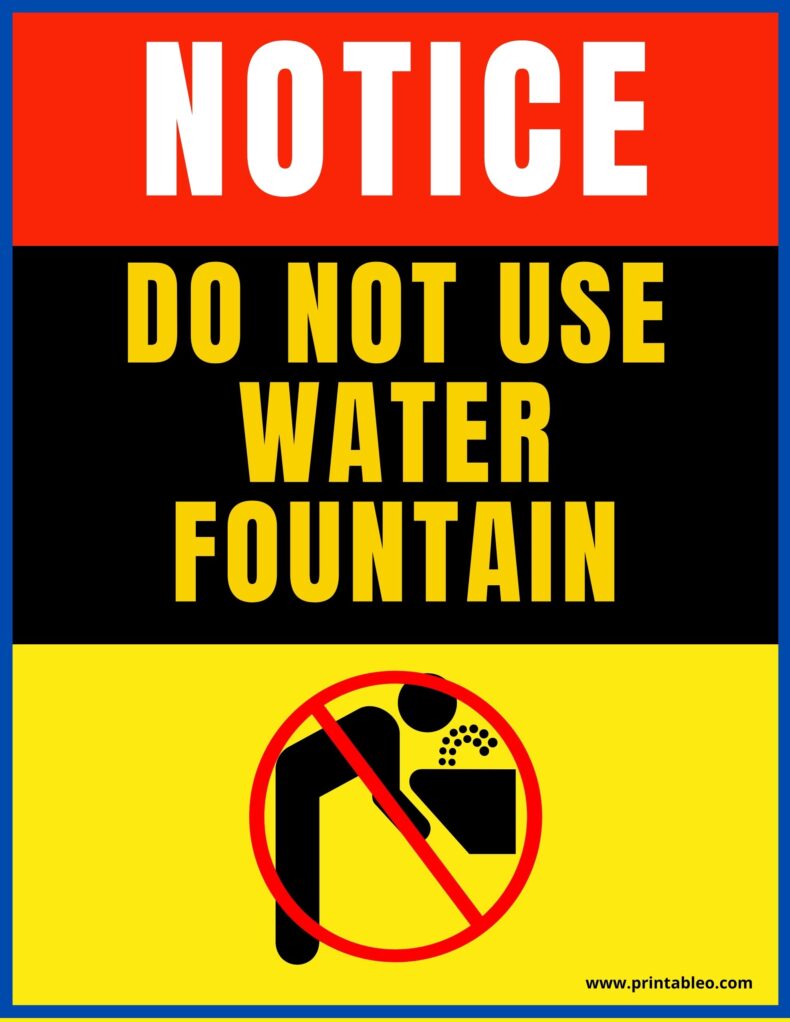 Do Not Use Water fountain Sign