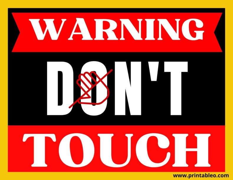 Don't Touch Sign