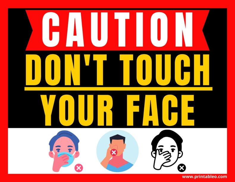 Don't Touch Your Face Sign