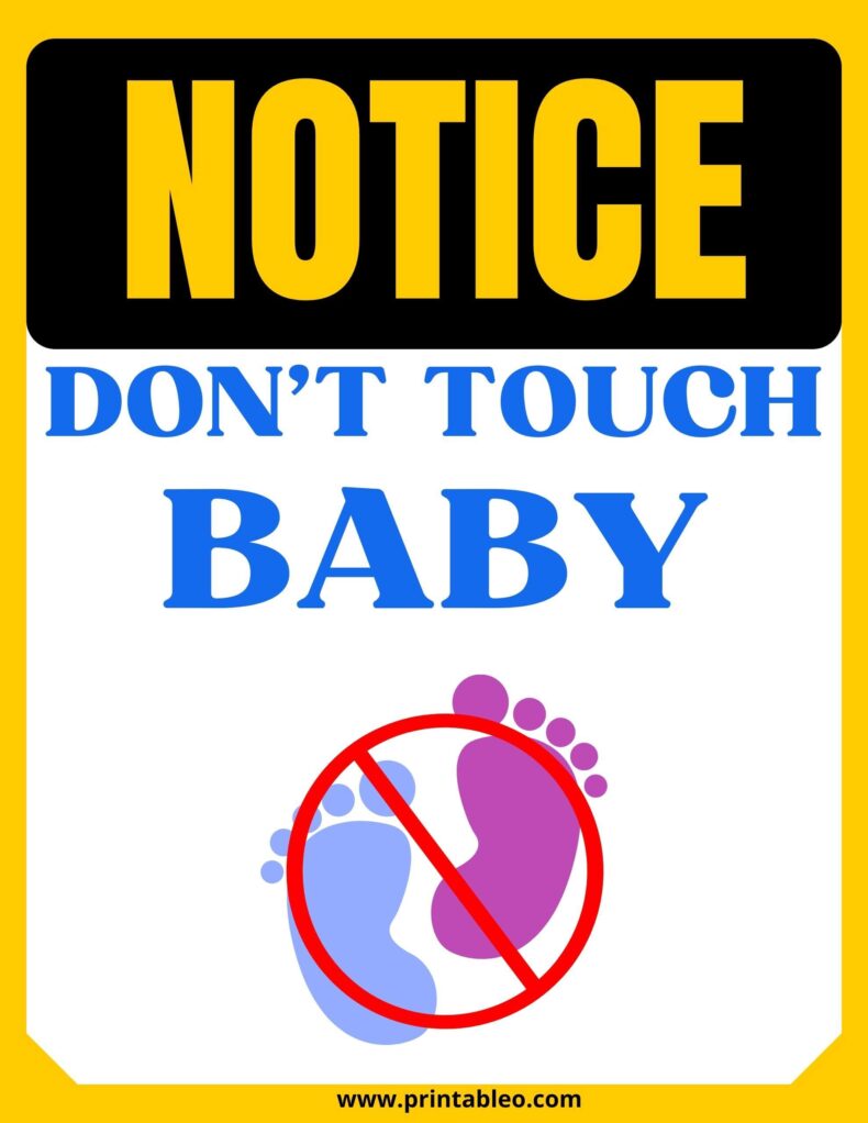 Don't touch baby sign