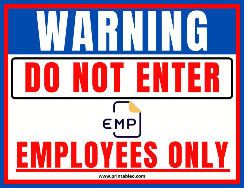 Employees Only Do Not Enter Sign