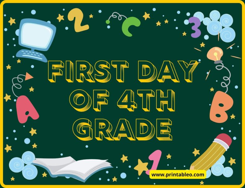 First Day Of 4th Grade Sign