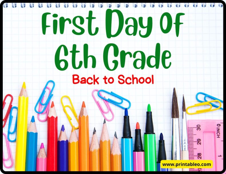 First Day Of 6th Grade Sign
