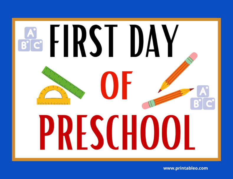 First Day Of Preschool Signs