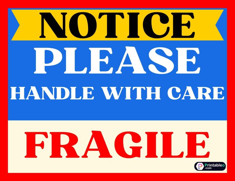 Fragile Handle With Care Sign
