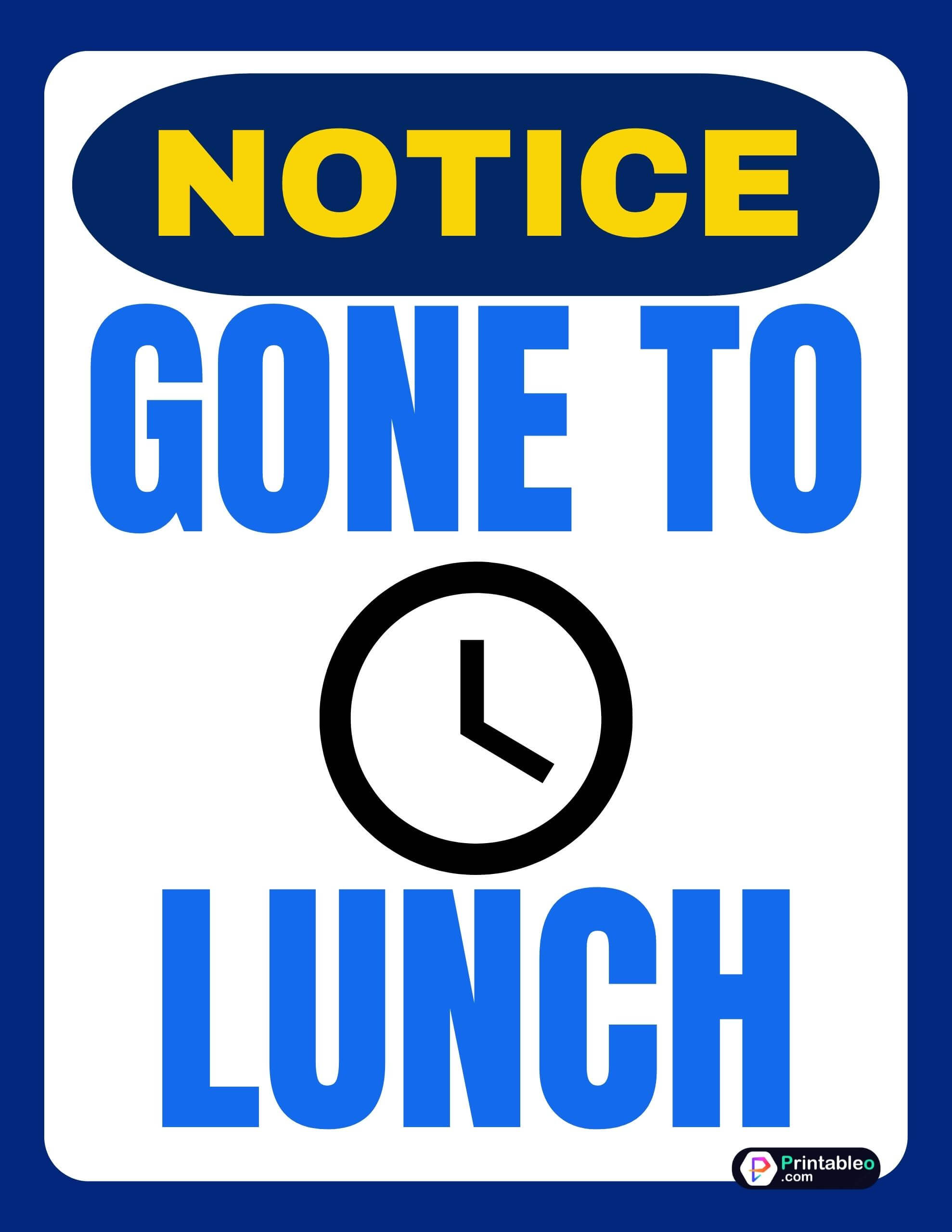 gone to lunch sign
