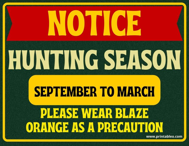 Hunting Season Sign