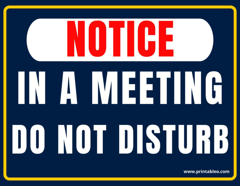 In A Meeting Do Not Disturb Sign