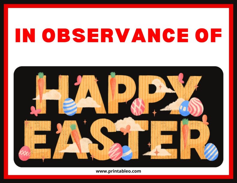 In Observance Of Easter Day Sign