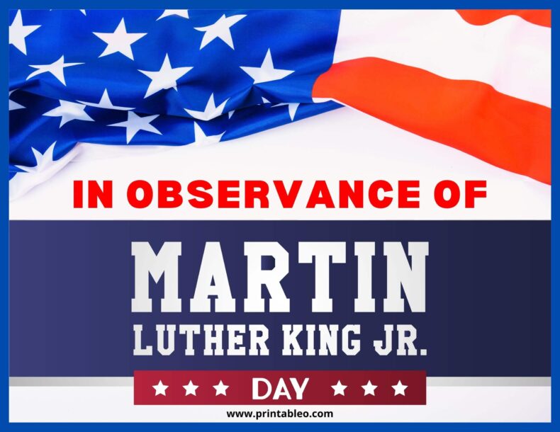 In Observance Of Martin Luther King, Jr Day Sign