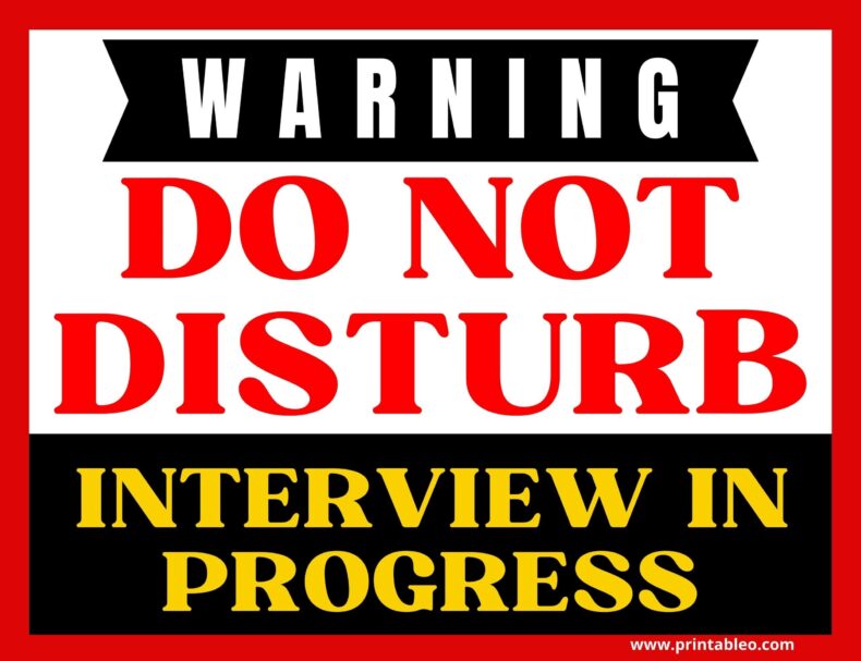 Interview In Progress Do Not Disturb Sign